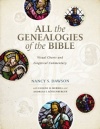 All the Genealogies of the Bible -  Visual Charts and Exegetical Commentary